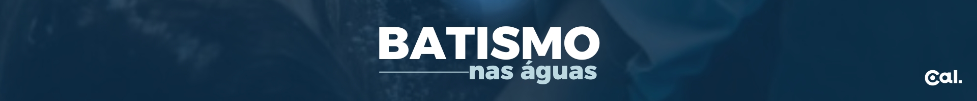 BATISMO (800 x 400 px) (1920 x 200 px)